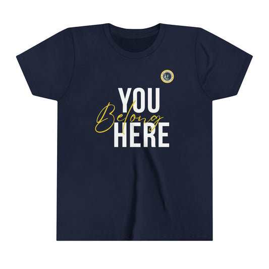 You Belong Here T-shirt (Youth)